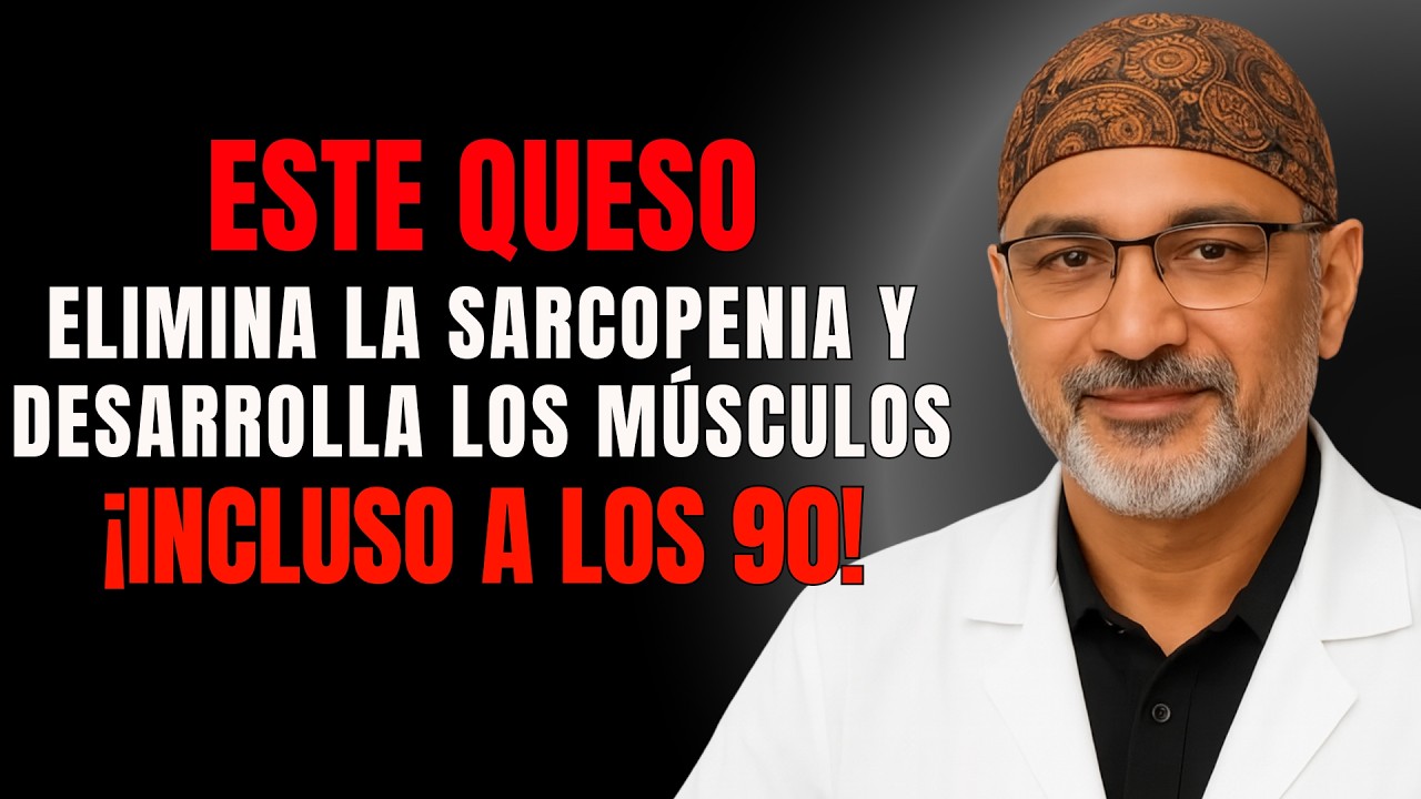 Más de 60: come estos 3 quesos para reconstruir músculo y combatir la sarcopenia