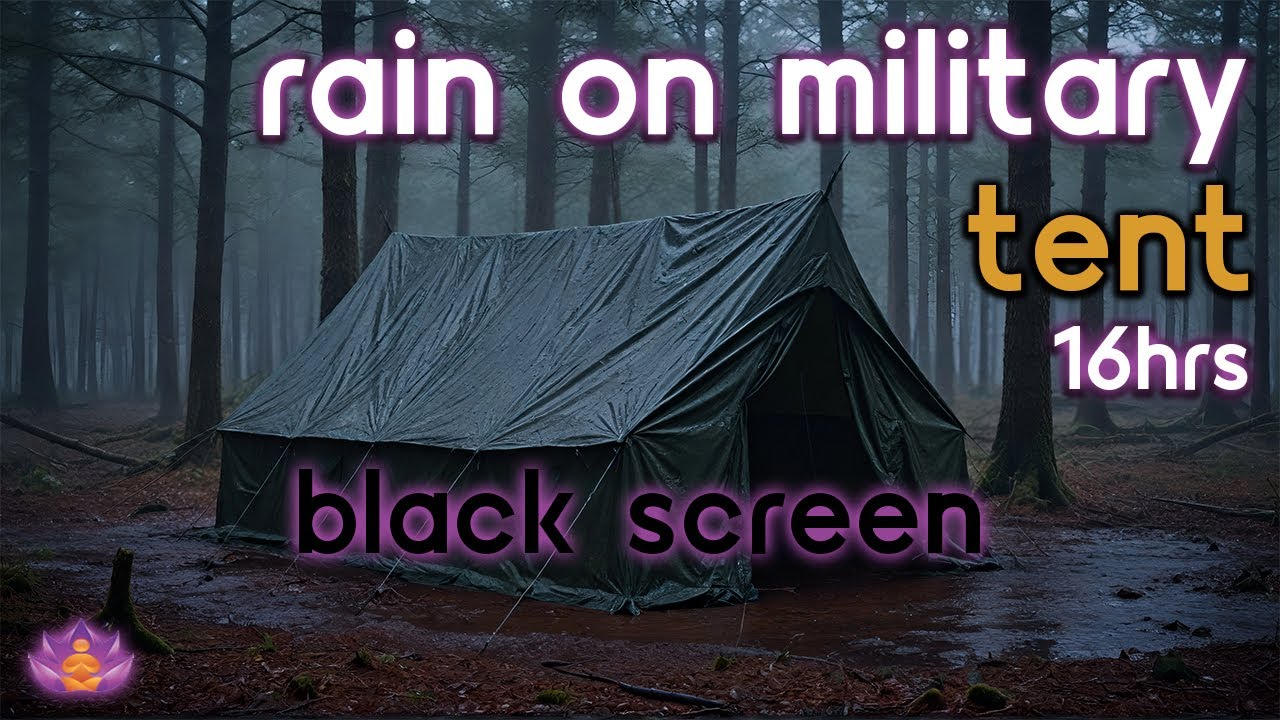[Black Screen] Rain on Military Tent No Thunder | Rain Ambience | Rain Sounds for Sleeping