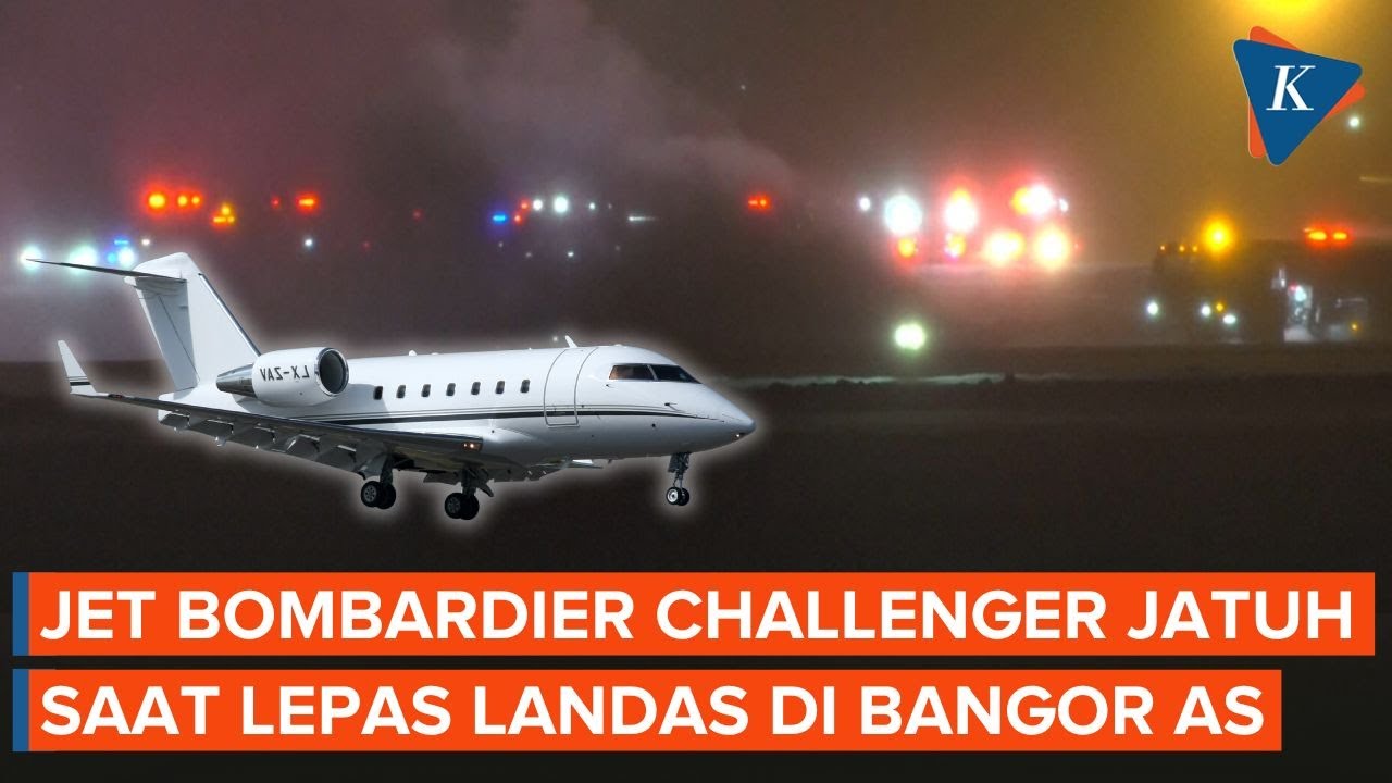 Jet Pribadi Bombardier Challenger 600 Jatuh Saat Lepas Landas di Bangor, Maine AS