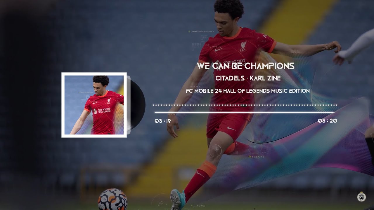 Citadels · Karl Zine - We Can Be Champions