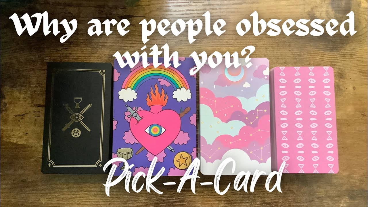 🥵Why are people obsessed with you?🧿🥀Pick-A-Card🥀Timeless tarot reading