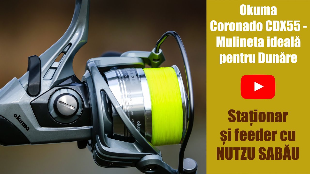 Okuma Coronado CDX55- Mulineta ideala pentru pescuitul pe Dunare