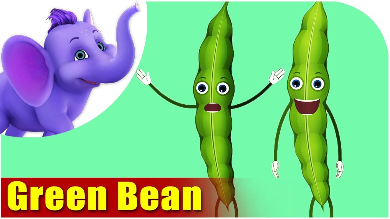 Green Bean - Vegetable Rhyme for Children