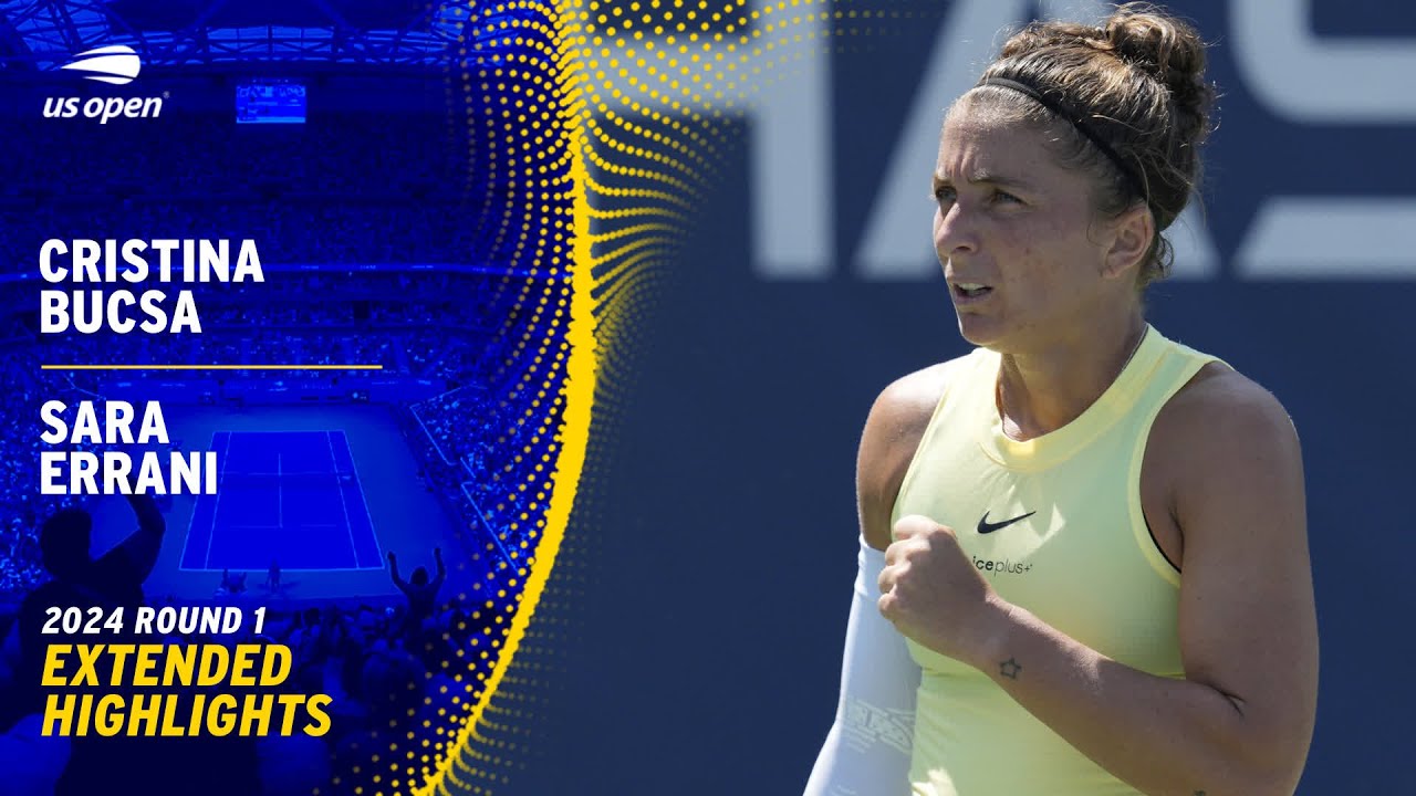 Cristina Bucsa vs. Sara Errani Extended Highlights | 2024 US Open Round 1