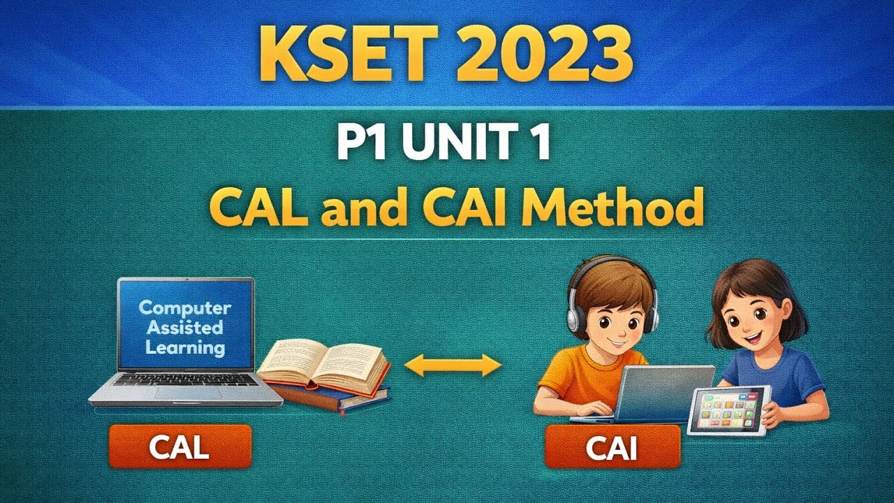 KSET P1 UNIT 1 @ CAL and CAI Method in Kannada