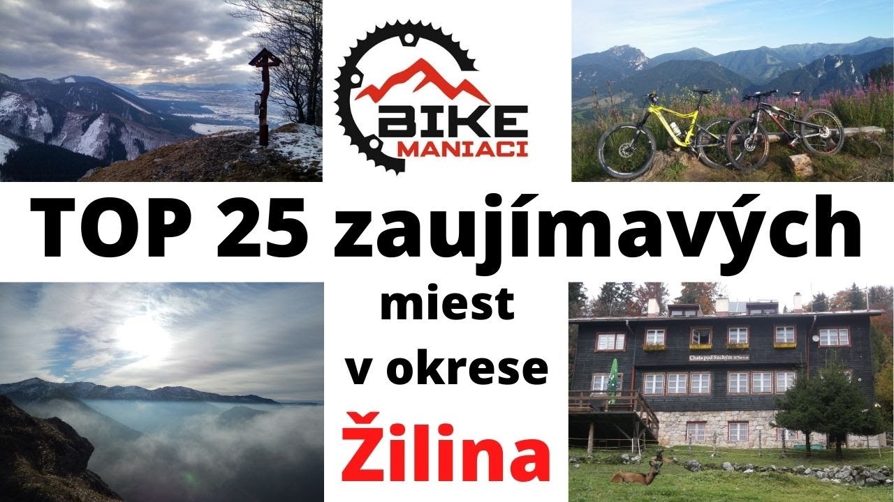 TOP 25 zaujímavých miest v okrese Źilina