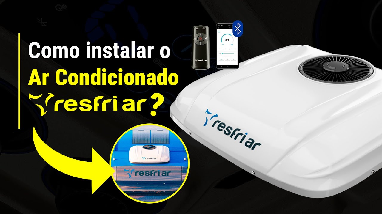 Ar Condicionado para Caminh&atilde;o - Resfriar