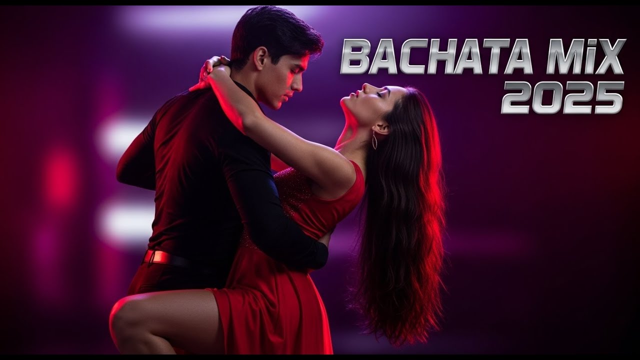 Nonstop Bachata Mix &ndash; Trending Latin Dance 2025