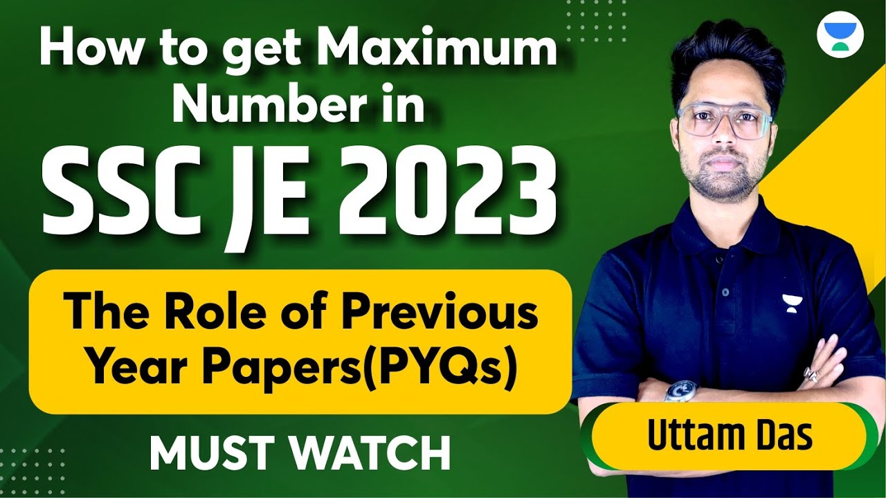 How to Get Maximum Number in SSC JE 2023 | Must Watch | Uttam Kumar Das