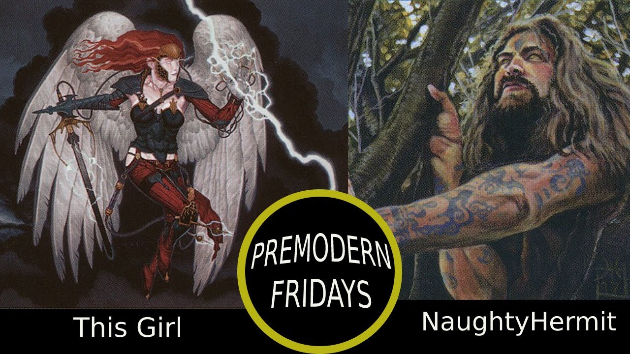Premodern Fridays | Episode 11 | This Girl vs Angry Hermit