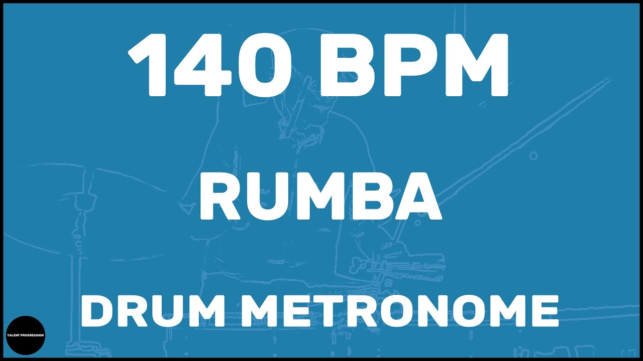 Rumba | Drum Metronome Loop | 140 BPM