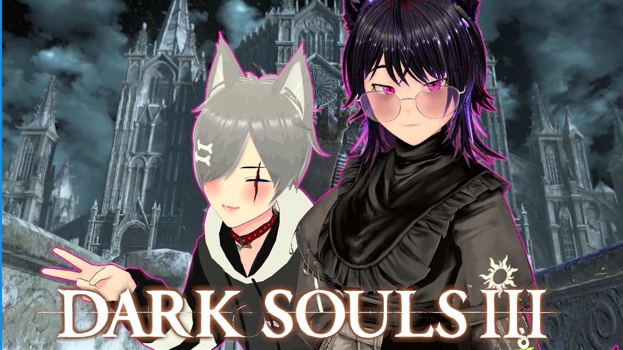 【VTuber】Two sillies play the seamless coop mod【Dark Souls 3】with @oddookami