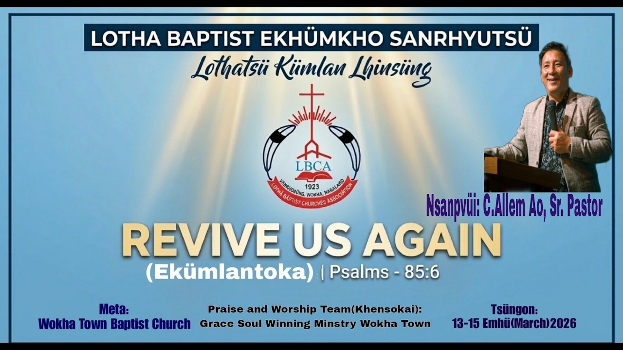 DAY-2  LOTHA BAPTIST EKHUMKHO SANRHYUTSU  ( EVENING PROGRAMM)