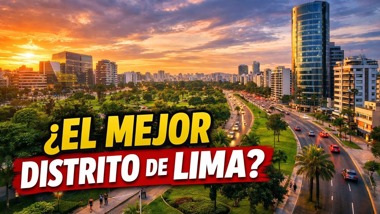 “San Borja: ¿El distrito más moderno y tranquilo de Lima?”