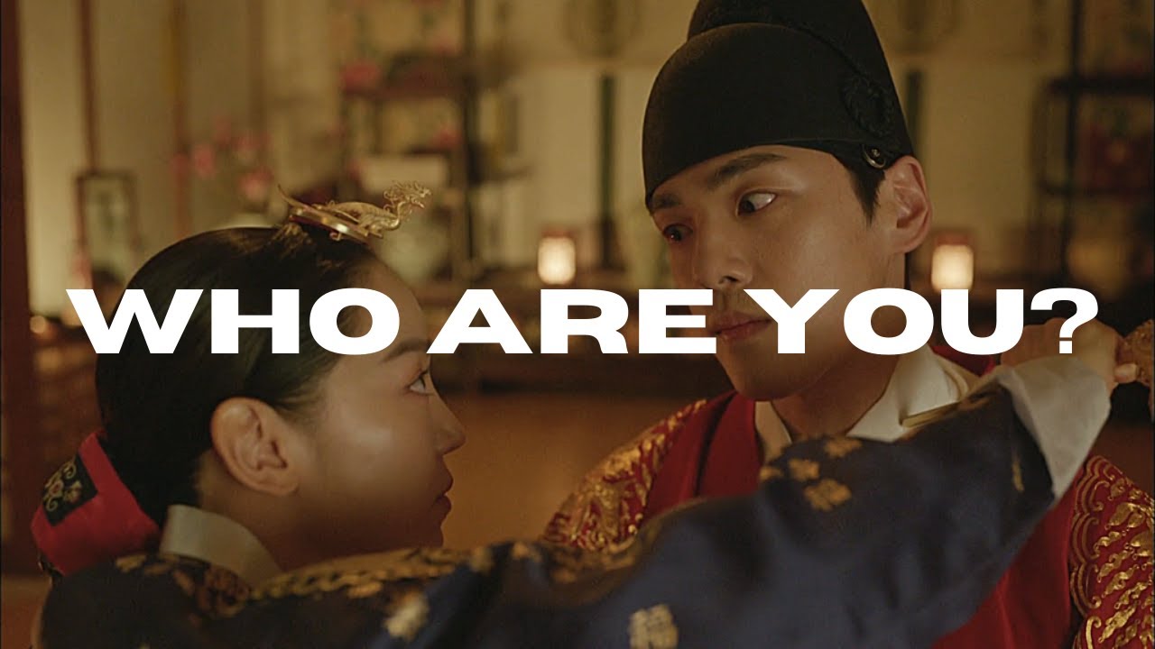 King Cheoljong & Kim So-yong|| Who Are You? [Mr Queen]