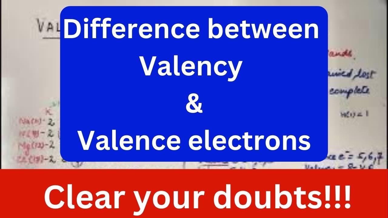 Difference between valency and valence electrons#class10 #class9 #atomandmolecules