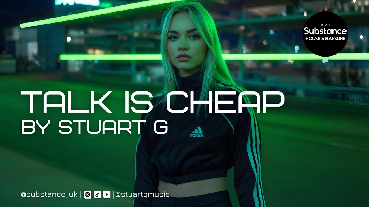 Stuart G - Talk Is Cheap