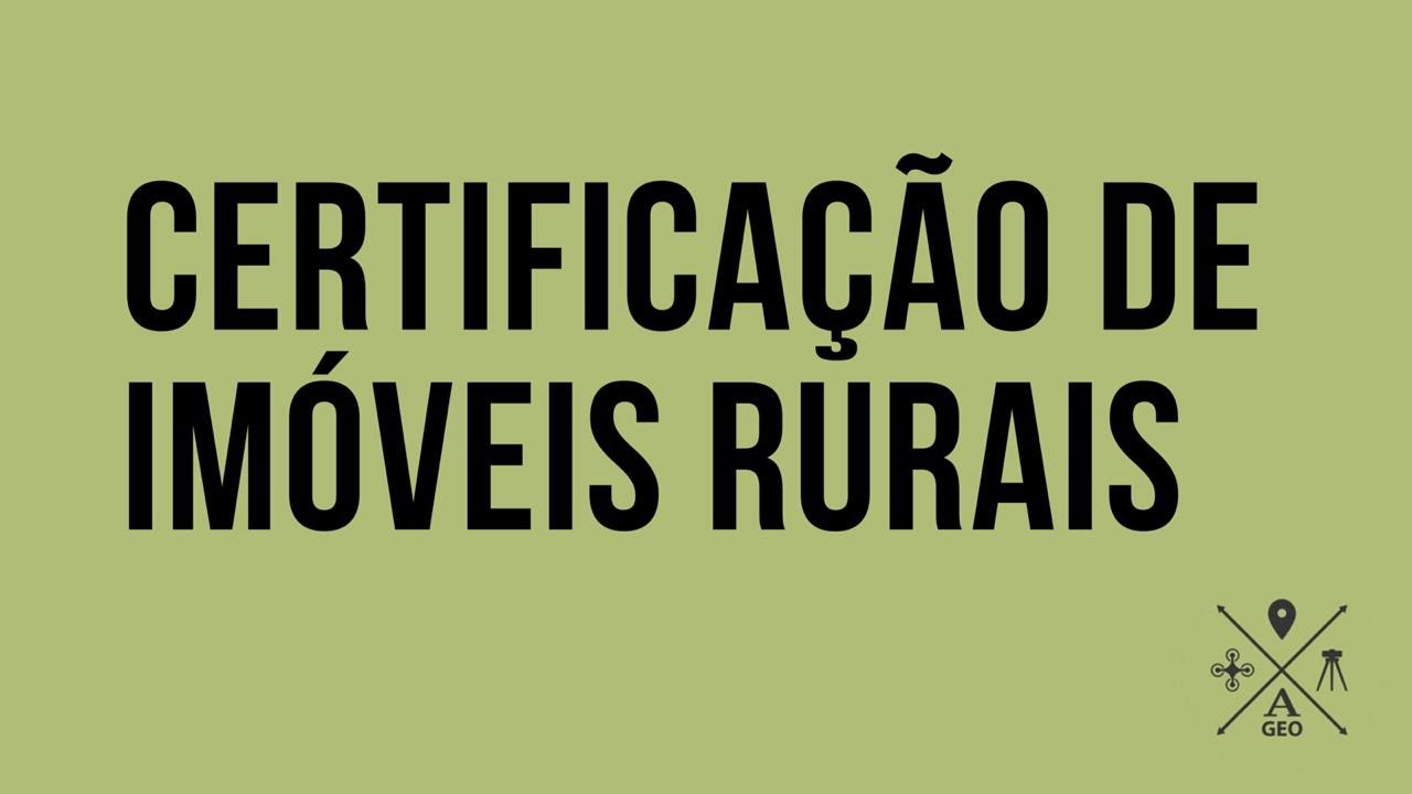 Certificação de Imóveis Rurais - Crea/BA