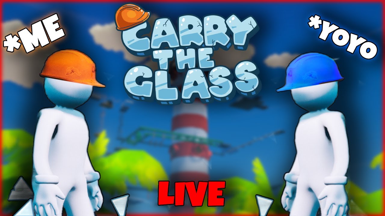 Carry Me My Friendo  | Carry The Glass NEW MAP live🔴 #gaming #carrytheglass