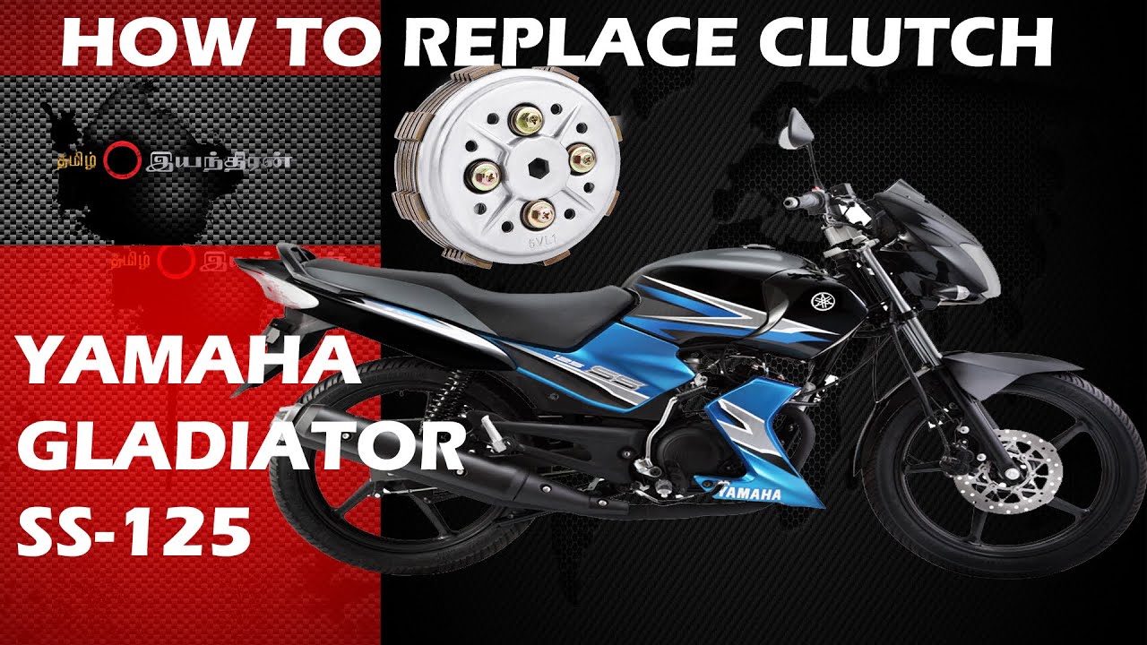 HOW TO REPLACE CLUTCH (YAMAHA GLADIATOR SS 125) 4K UHD