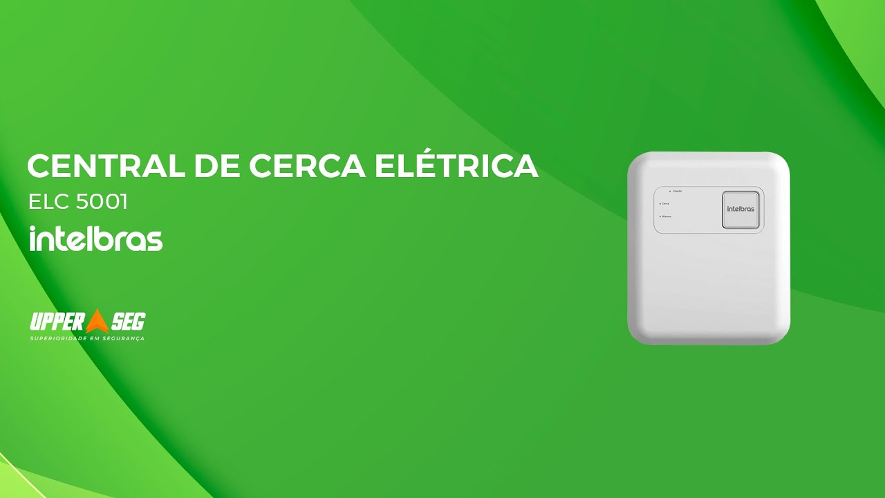 Central de Cerca Elétrica ELC 5001 Intelbras | Apresentação e Como Funciona