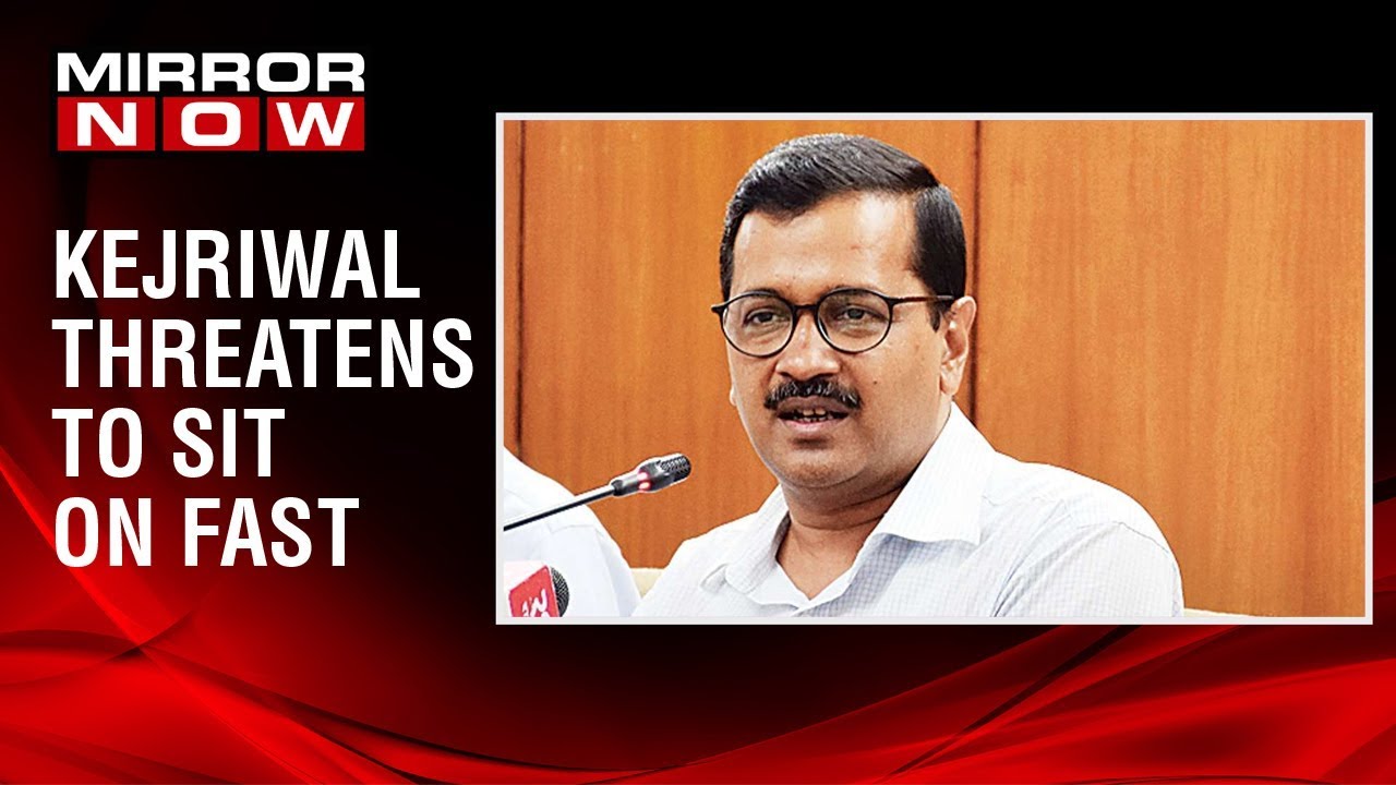 Arvind Kejriwal to sit on indefinite fast to demand full statehood for Delhi