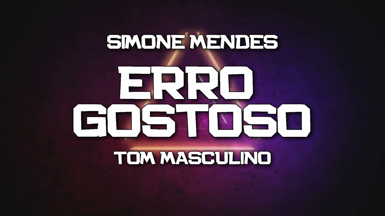 PLAYBACK - ERRO GOSTOSO - TOM MASCULINO - SIMONE MENDES - VERSÃO FORRO (KARAOKÊ)