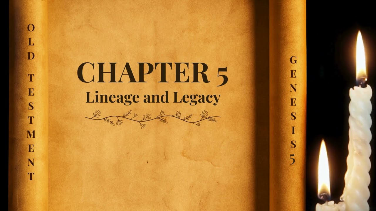Genesis Chapter 5 | Lineage and Legacy | World English Bible Reading