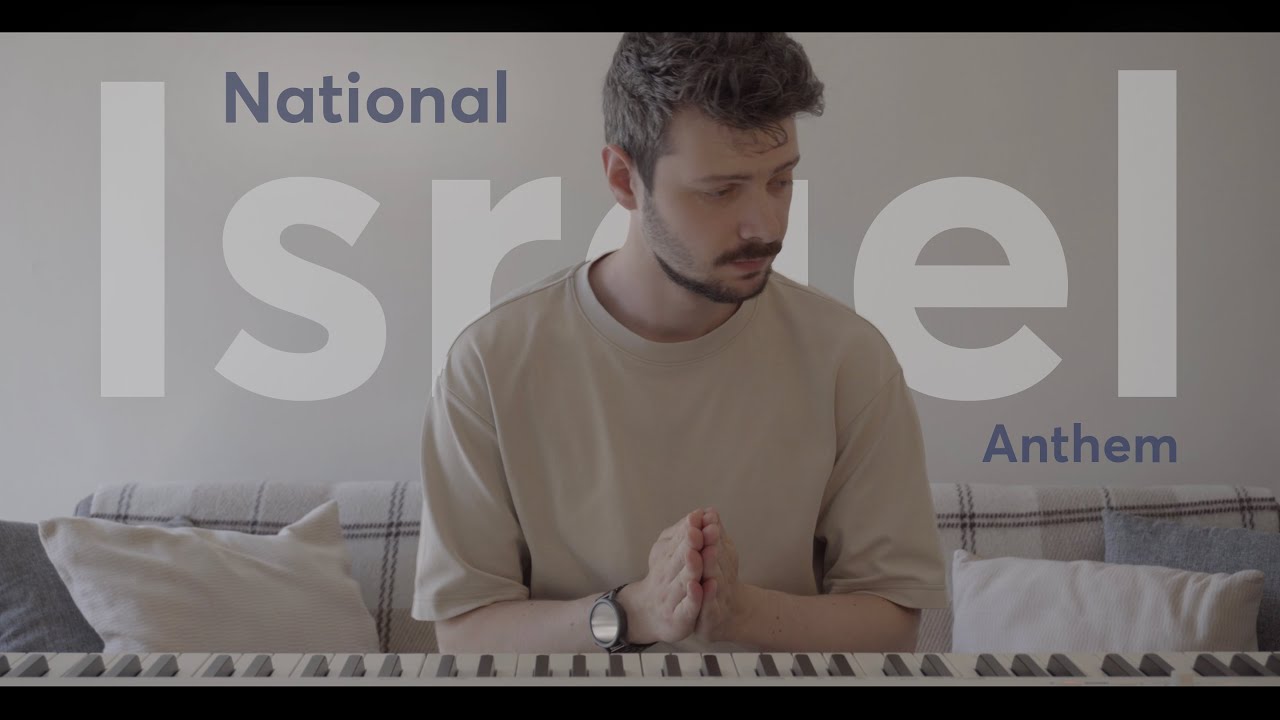 התקווה – The National Anthem of Israel (Piano)