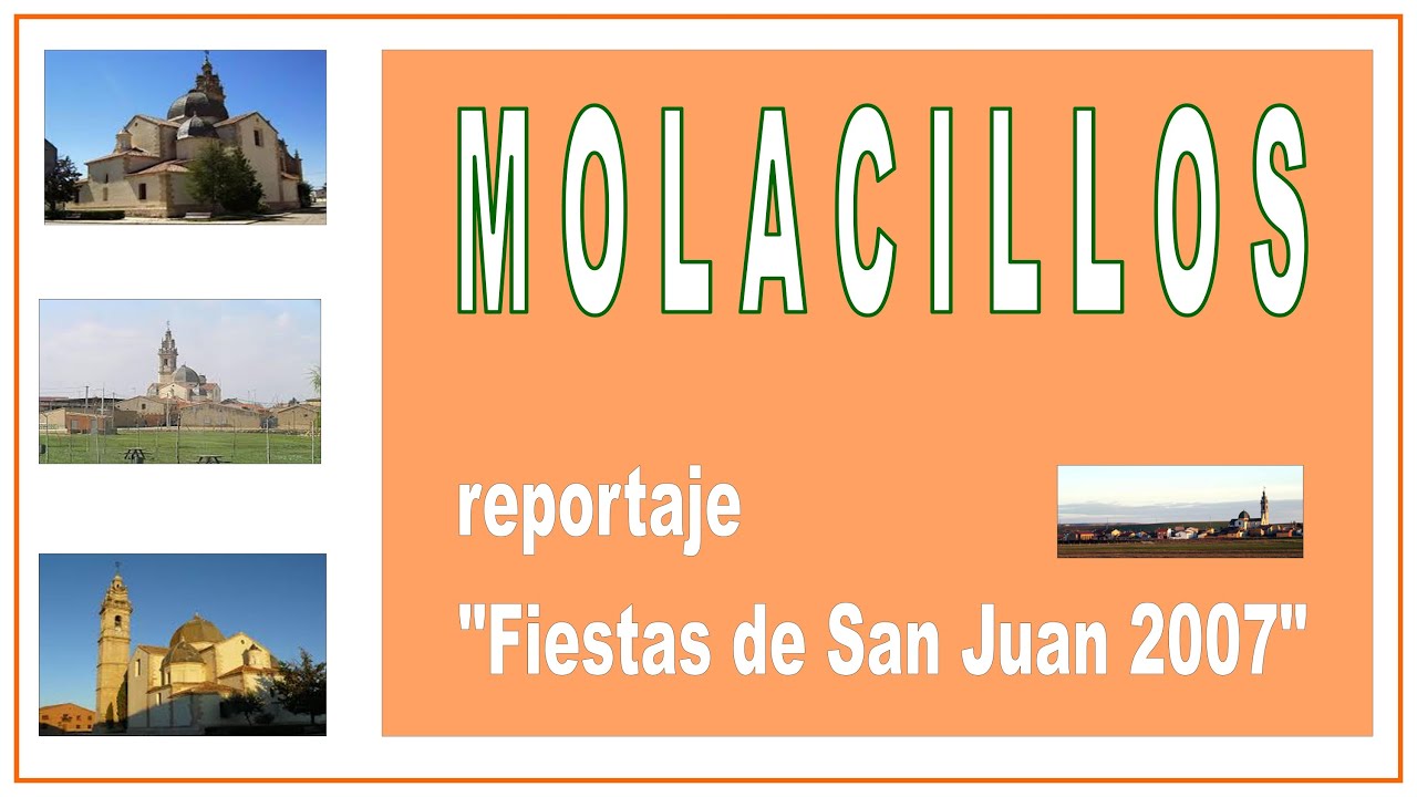 Molacillos (Zamora-España). Fiestas de San Juan 2007