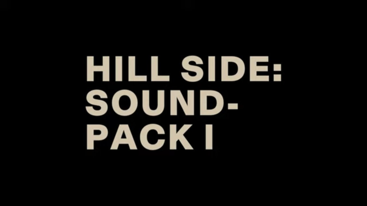 Hillside Soundpack Vol. 1