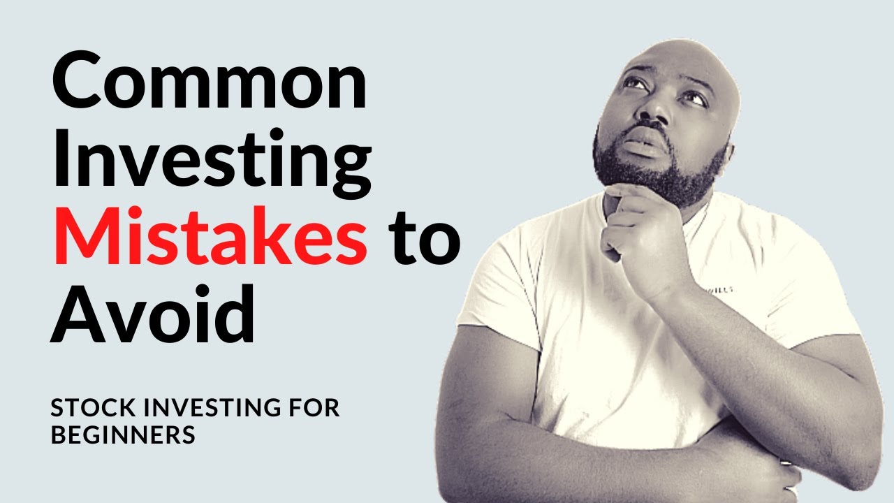 7 Stock Market Investing Mistakes for Beginners