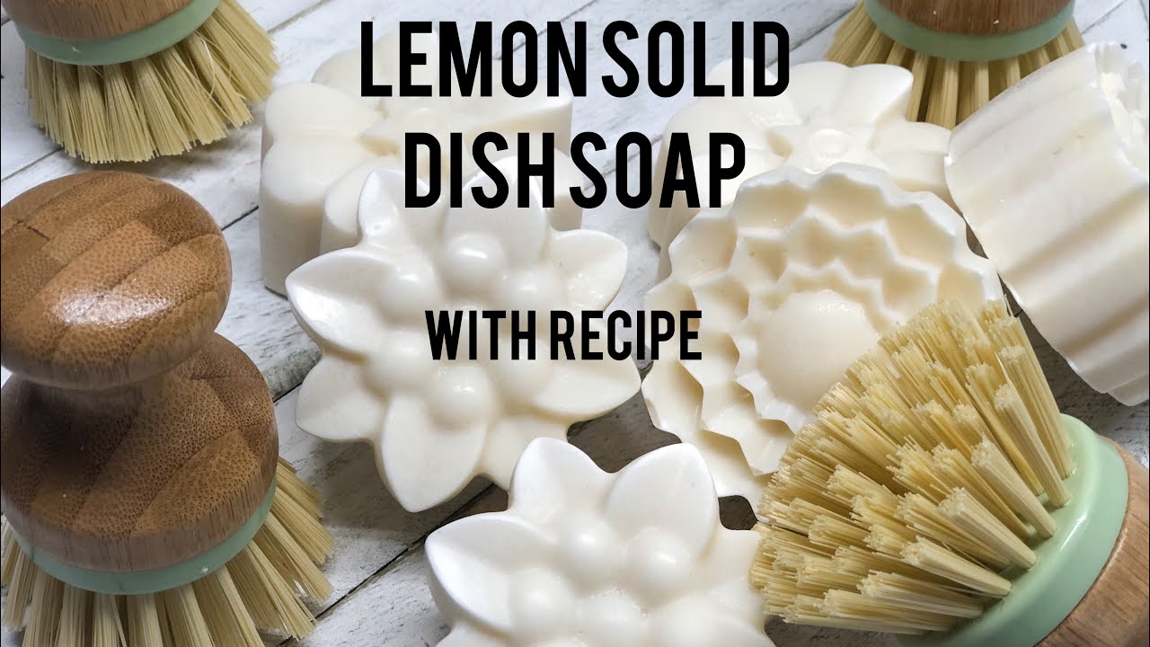 Making Lemon Solid Dish Soap and Unmolding with Recipe