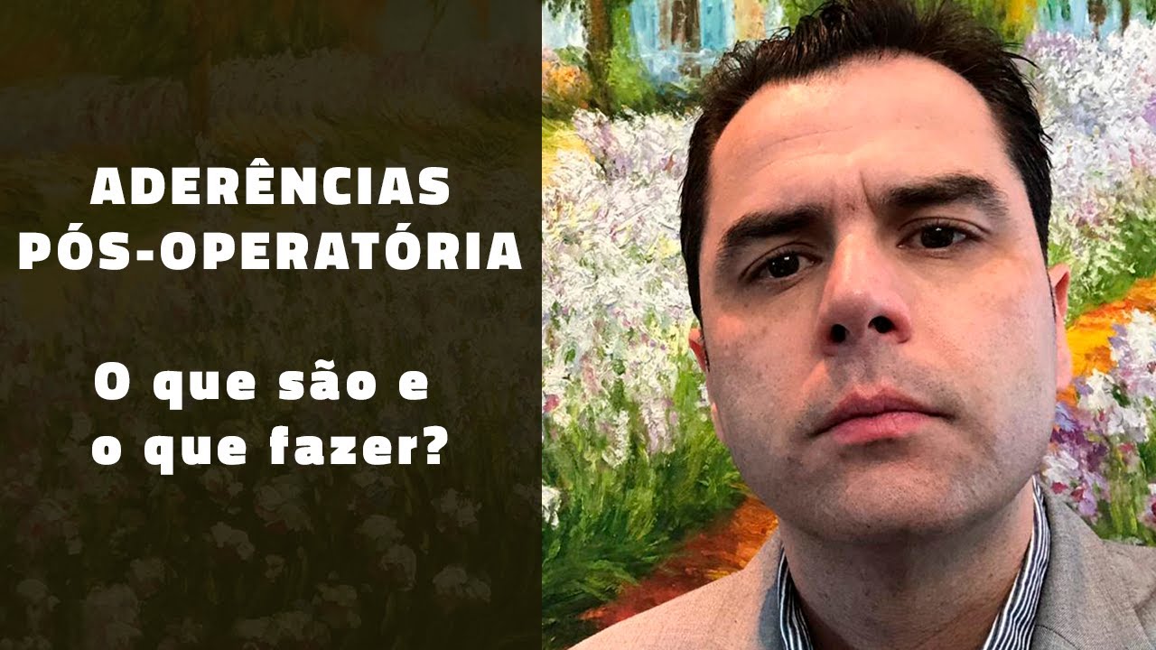 Aderências Pós-Operatória ! O que são, e o que fazer?