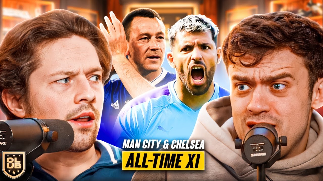 HEATED DEBATE: Man City & Chelsea All-Time Combined XI! ⚔️