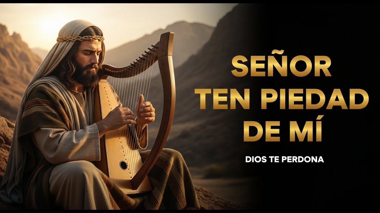 Salmos para pedir perdón a Dios - ARPA EN EL DESIERTO | SALMOS DEL CIELO #salmos #músicacristiana