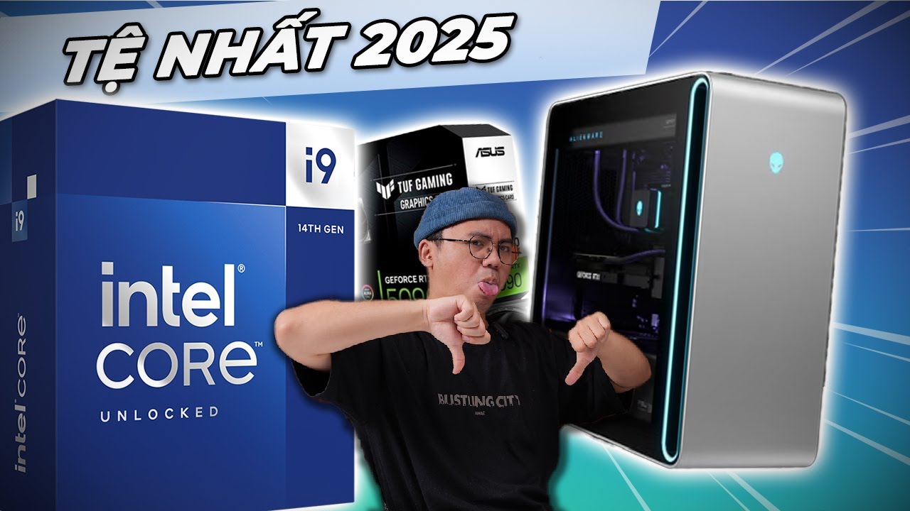 NHỮNG SẢN PHẨM TỒI TỆ NHẤT LÀNG PC 2025