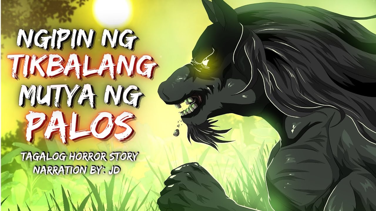 NGIPIN NG TIKBALANG | MUTYA NG PALOS (Aswang True Story)