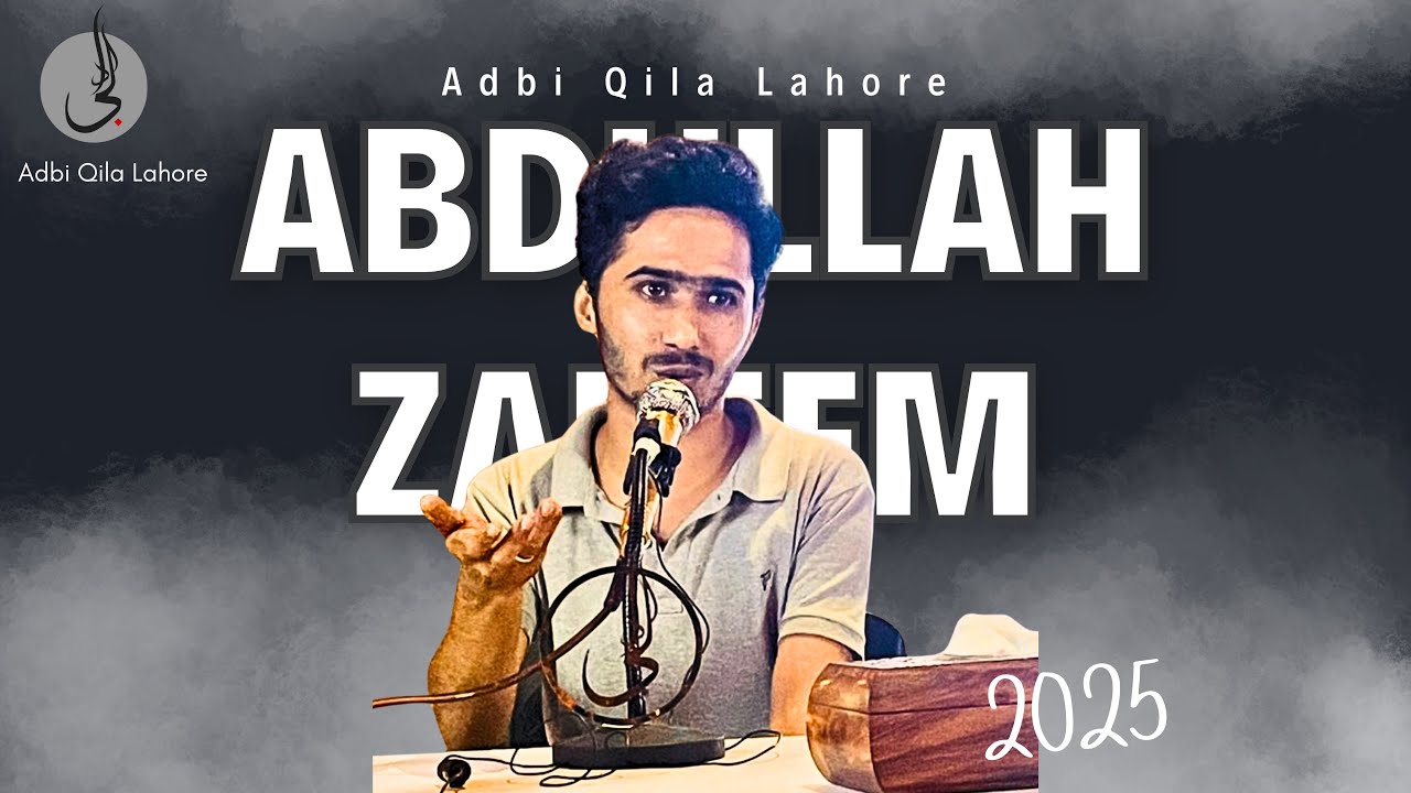 🤯 ZAREEM’S BEST 2025! | Abdullah Zareem's Viral New Urdu Poetry | Lahore Mushaira | Adbi Qila Lahore
