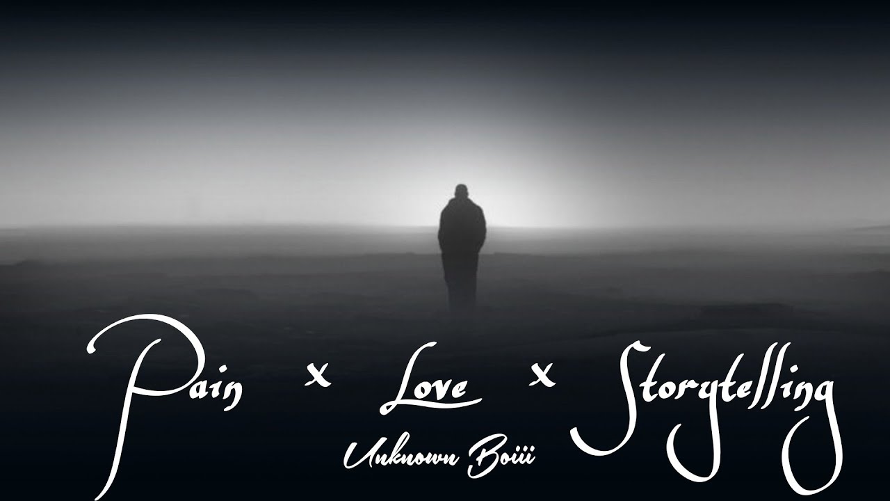 Unknown Boiii - Pain x Love X Storytelling  | Hindi Sad Rap Song 2025