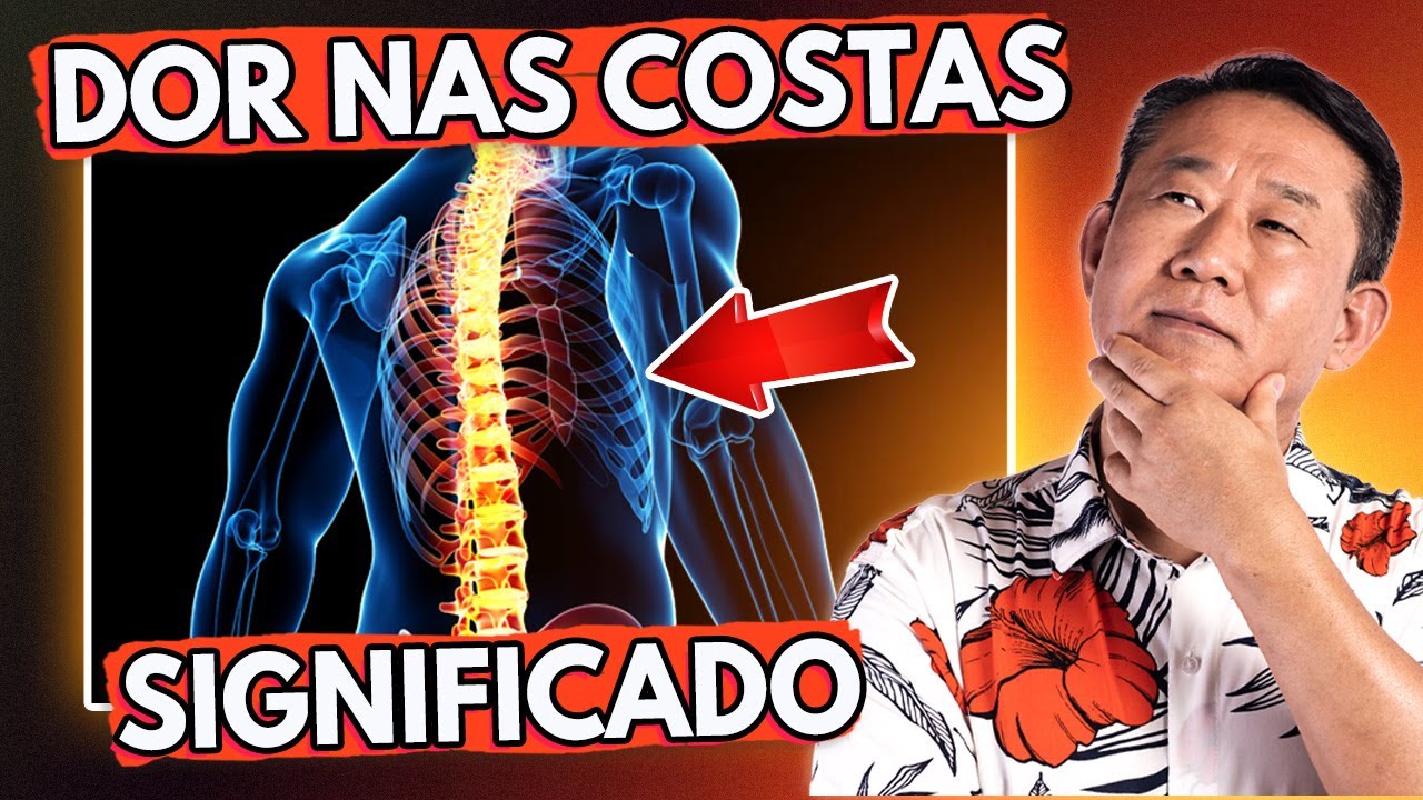DOR NAS COSTAS E SUAS CAUSAS EMOCIONAIS | Peter Liu