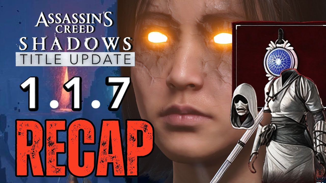 Что нового в обновлении 1.1.7 для Assassin's Creed Shadows?