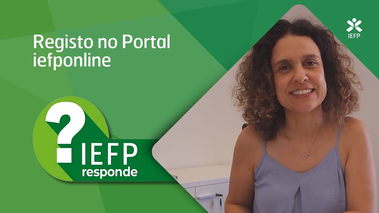 D&uacute;vidas sobre o registo no Portal iefponline? - O IEFPresponde