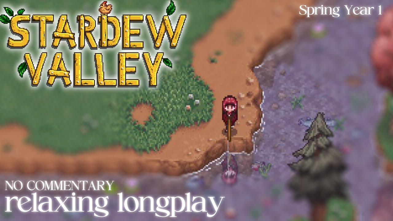 Stardew Valley Relaxing & Cozy Longplay for Sleep, Study, Work, etc | Spring Year 1 | NO COMMENTARY