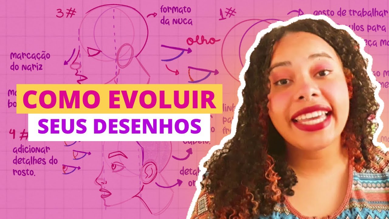 5 dicas para evoluir seus desenhos / COMO EVOLUIR NO DESENHO