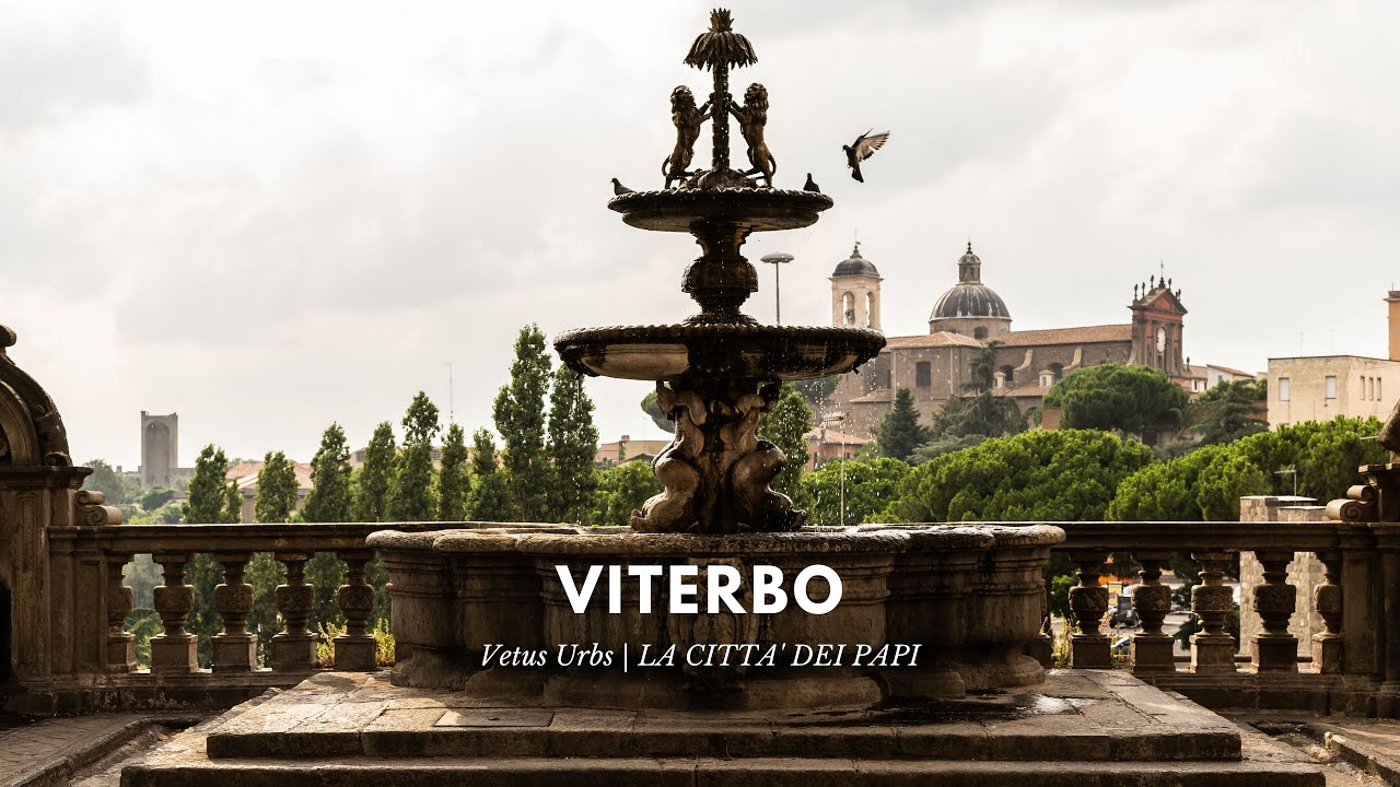 VITERBO | Vetus Urbs | LA CITTA' DEI PAPI | TUSCIA