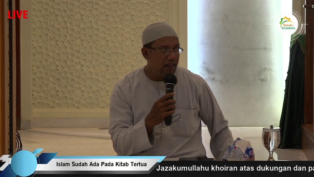 Islam Sudah Ada Pada Kitab Tertua | Ustadz Ahmad Kainama | Masjid Baiturrahman Kemang Pratama