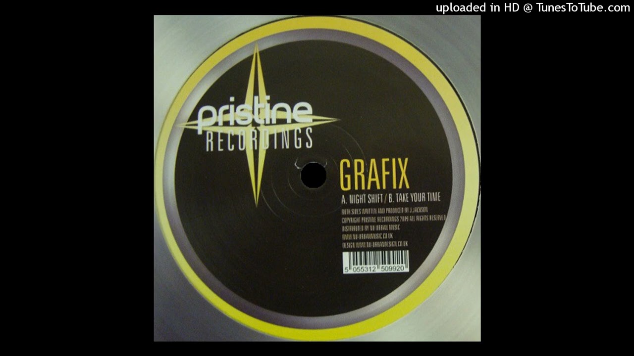 A - Grafix - Night Shift