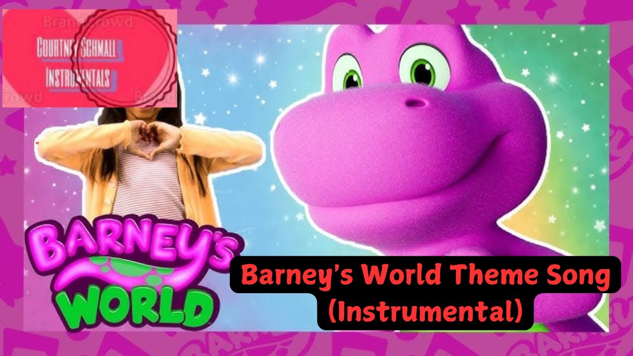 Barney s World: Barney s World Theme Song  (Instrumental)