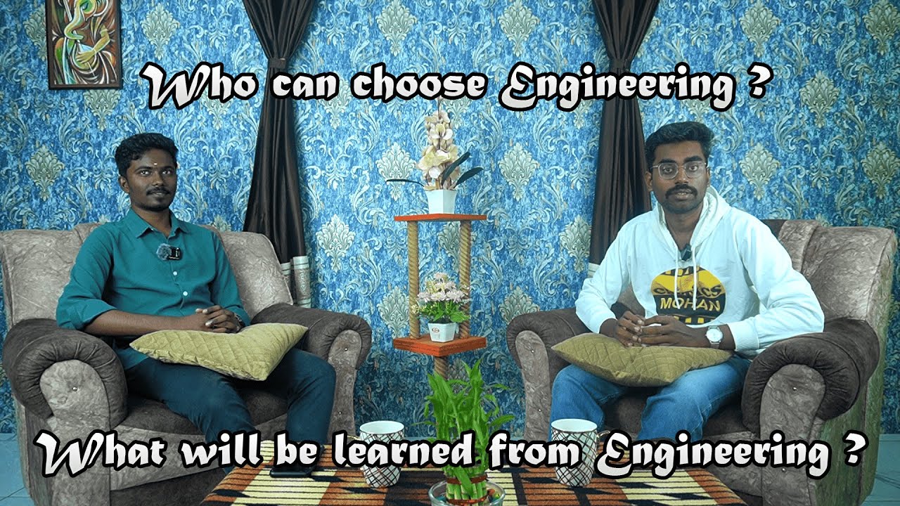 Who can choose Engineering ? | What will be learned from Engineering ? | Explained in Tamil